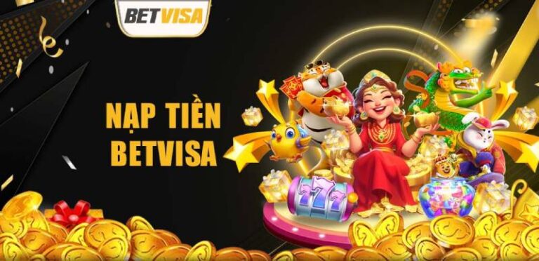 Hướng Dẫn Nạp Tiền Betvisa Bằng Nhiều Phương Thức 21 Hướng Dẫn Nạp Tiền Betvisa Bằng Nhiều Phương Thức